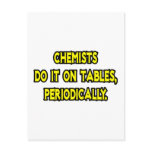 Chemists Do It On Tables, Periodically