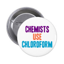 Chemists Use Chloroform Pin