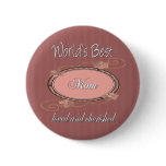 Cherished Mom Series Pinback Button
