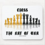 Chess The Art Of War (Gothic Font) Mousepads