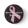 Chesticular Cancer Awareness Button