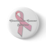 Chesticular Cancer Survivor Button