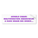 CHIARI AWARENESS bumper stickers