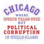 Chicago Corruption t-shirts