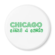 Chicago Girls 4 Ganja Magnet