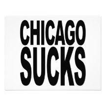 Chicago Sucks Custom Invitations