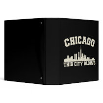 Chicago: This City Blows Binders