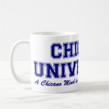 Chicano University Coffee Mugs