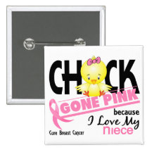 Chick Gone Pink For My Niece Breast Cancer