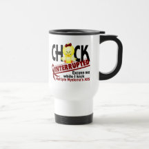 Chick Interrupted 2 Multiple Myeloma Coffee Mugs