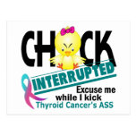 Chick Interrupted 2 Thyroid Cancer Post Cards