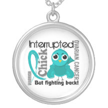 Chick Interrupted 3 Ovarian Cancer Pendants