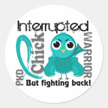 Chick Interrupted 3 PKD Polycystic Kidney Disease Round Stickers