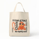 Chick Interrupted 3 Uterine Cancer Bags