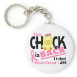 Chick Is Back Breast Cancer Keychains