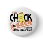 Chick Is Back Uterine Cancer