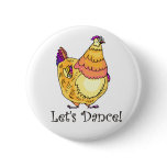 Chicken Dance Pin