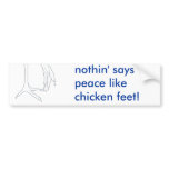 chicken feet bumper sticker