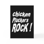 Chicken Pluckers Rock! Greeting Card