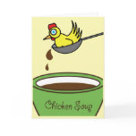Chicken Soup Get Well Card