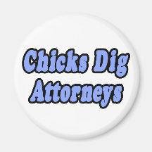 Chicks Dig Attorneys 2 Magnet