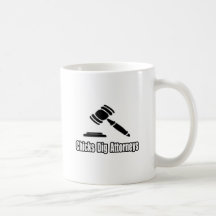Chicks Dig Attorneys Coffee Mugs