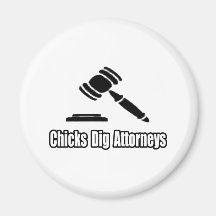Chicks Dig Attorneys Magnet