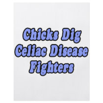 Chicks Dig Celiac Disease Fighters