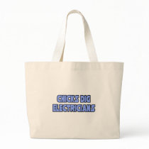 Chicks Dig Electricians Canvas Bag