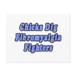 Chicks Dig Fibromyalgia Fighters