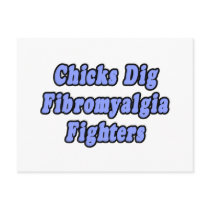 Chicks Dig Fibromyalgia Fighters