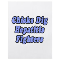 Chicks Dig Hepatitis Fighters