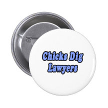 Chicks Dig Lawyers 2 Buttons