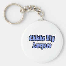 Chicks Dig Lawyers 2 Keychains