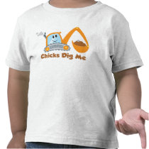 Chicks Dig Me T-shirt
