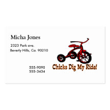 Chicks Dig My Ride Tricycle Business Cards