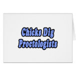 Chicks Dig Proctologists