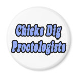 Chicks Dig Proctologists