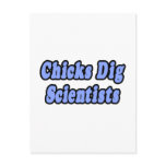 Chicks Dig Scientists