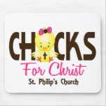 Chicks For Christ CUSTOM ORDER Mouse Pads