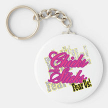 Chicks with Sticks Fear Us Key Chains