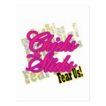 Chicks with Sticks Fear Us Postcards