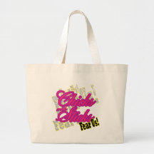 Chicks with Sticks Fear Us Tote Bag