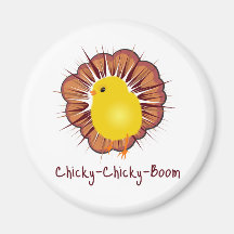 Chicky Boom Fridge Magnet