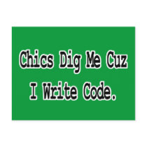 chics dig me cuz write code postcard