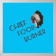 Chief Food Burner Vintage Posters