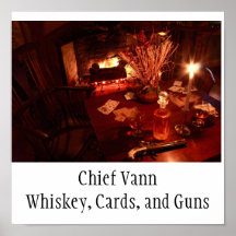 Chief Vann - Whiskey, Cards, and Guns Poster