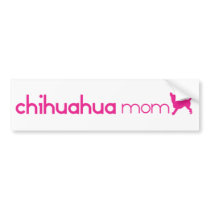 Chihuahua Mom Bumper Sticker