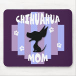 Chihuahua Mom Mousepad