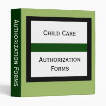 Child Care Authorization Form Binder